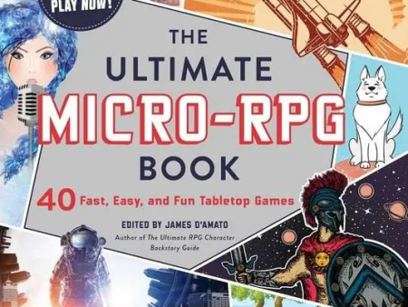 The Ultimate Micro-RPG Book: 40 Tabletop Games Discount